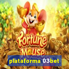 plataforma 03bet